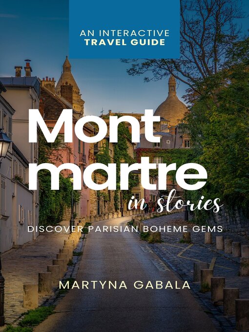 Title details for Montmartre in Stories by Martyna Gabala - Available